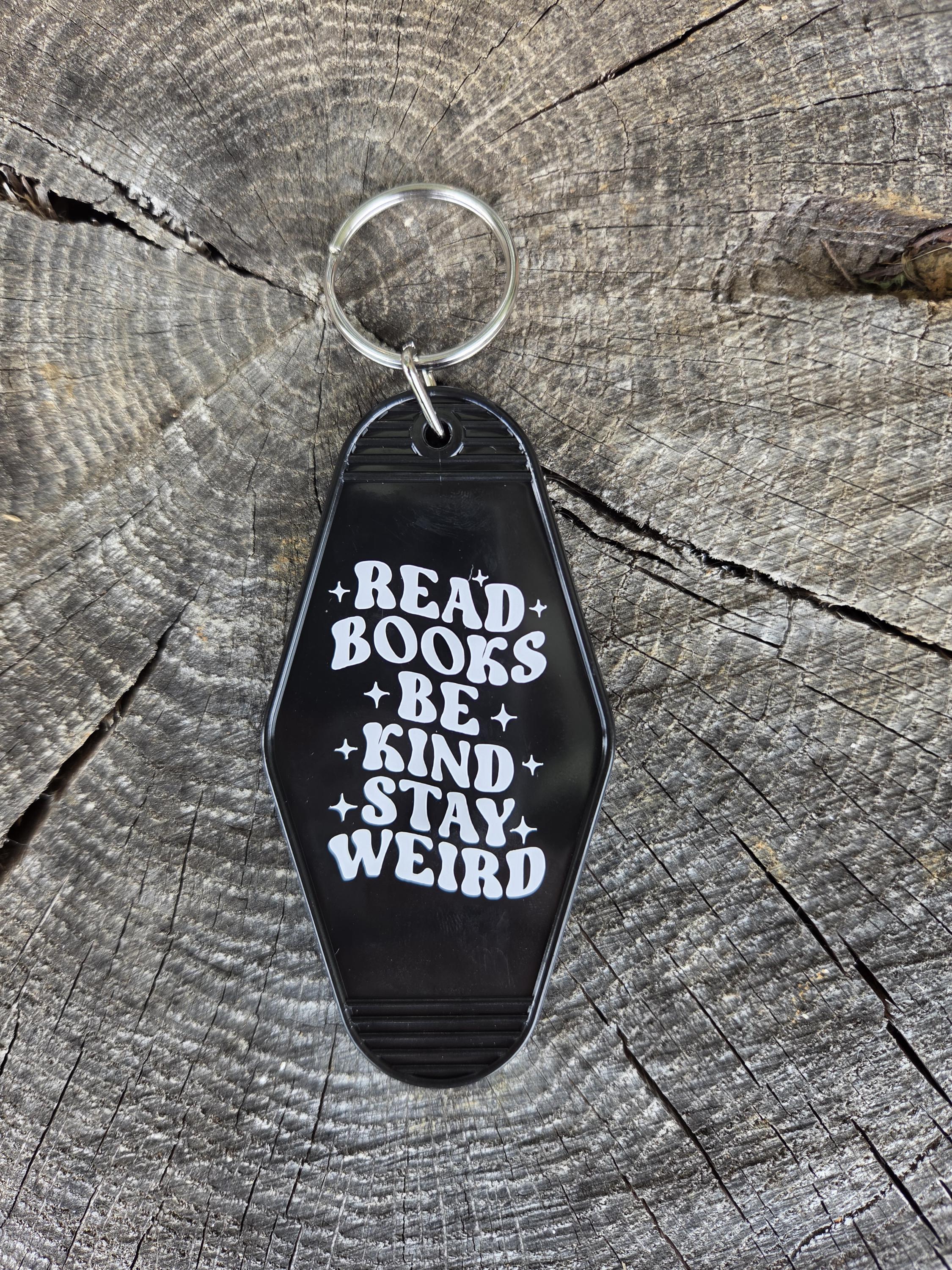 Retro Motel Keychain | Read Books Be Kind Stay Weird Accessory