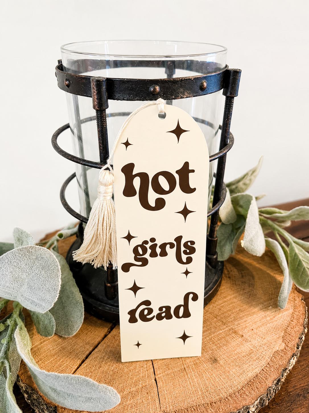 Hot Girls Read Acrylic Bookmark | Book Lover Gift | Reader Gift | Booktok Accessory |