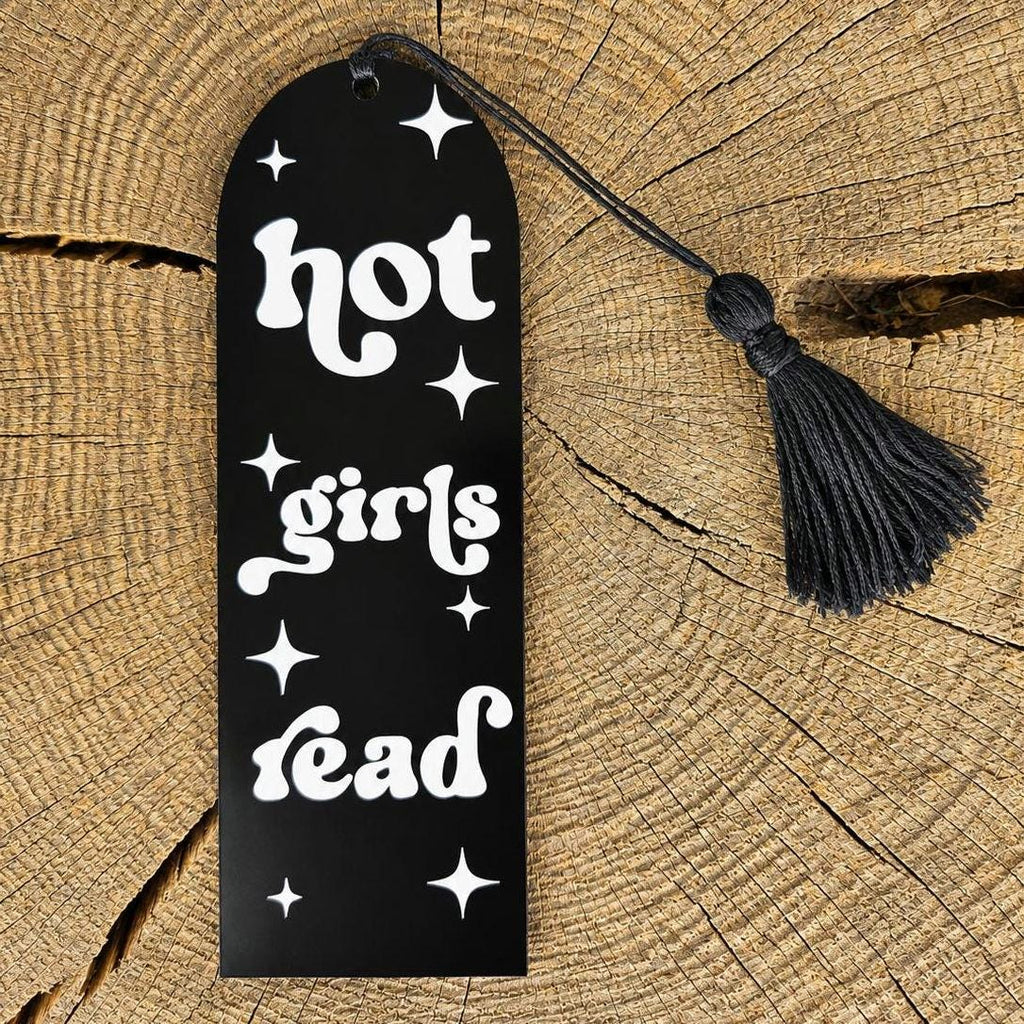 Hot Girls Read Acrylic Bookmark | Book Lover Gift | Reader Gift | Booktok Accessory |