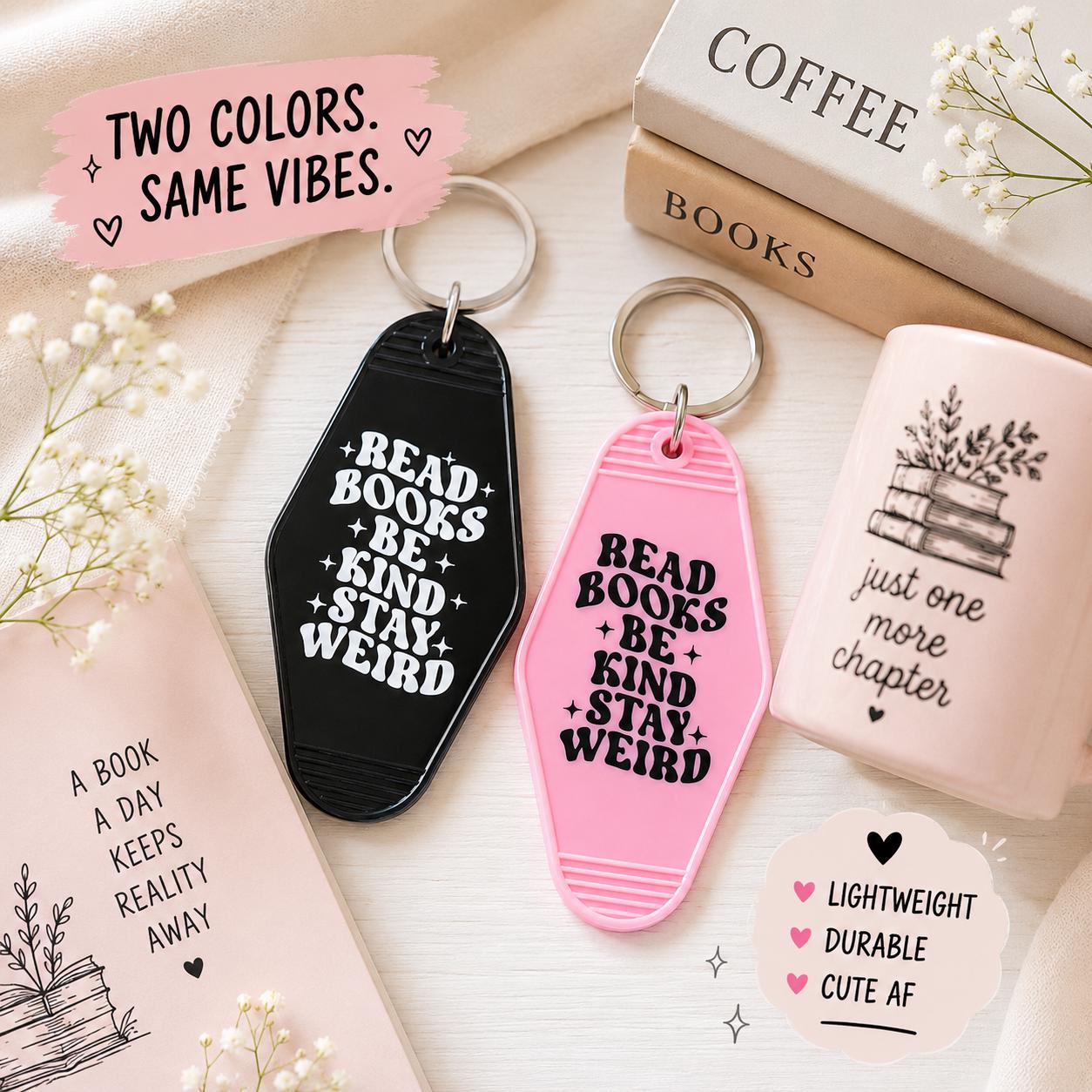 Retro Motel Keychain | Read Books Be Kind Stay Weird Accessory